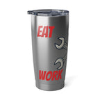 Eat Sleep Work Repeat 20oz Tumbler — Stainless Travel Cup for Commuters & Office Workers