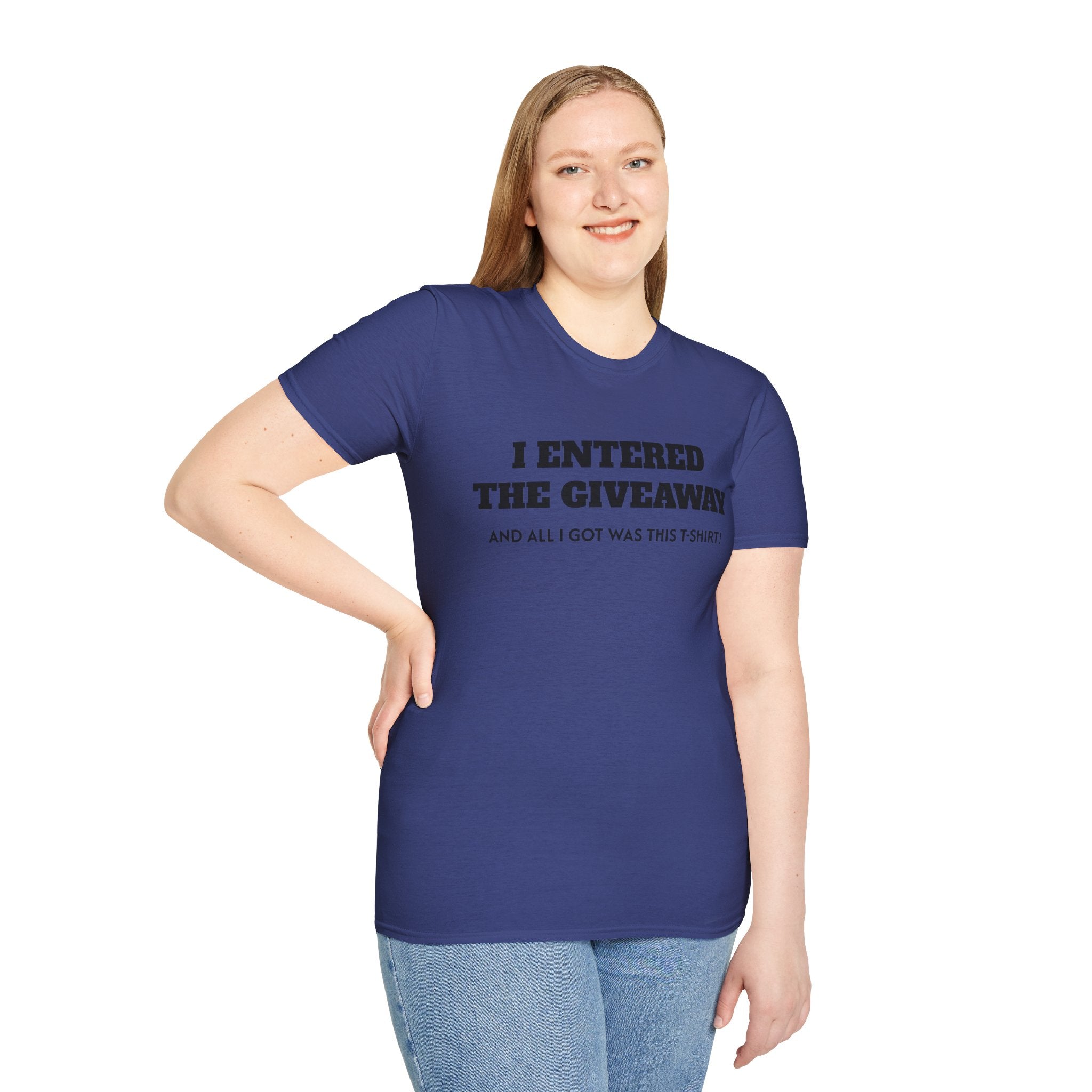 I Entered the Giveaway T-Shirt | Funny Giveaway Shirt, Novelty Tee